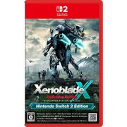 ゼノブレイドクロス ディフィニティブエディション/Switch 2